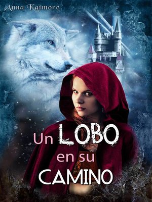 cover image of Un Lobo en su camino